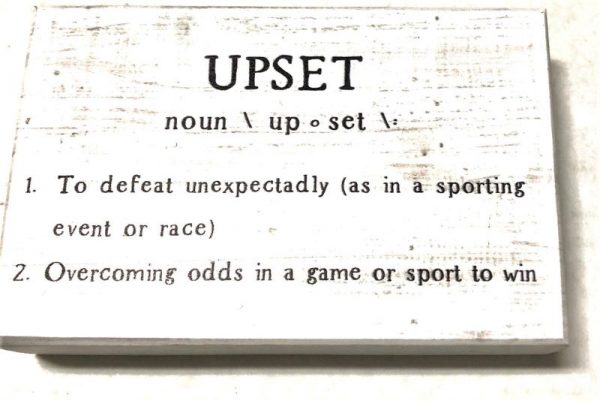 Upset Definition Wood Sign
