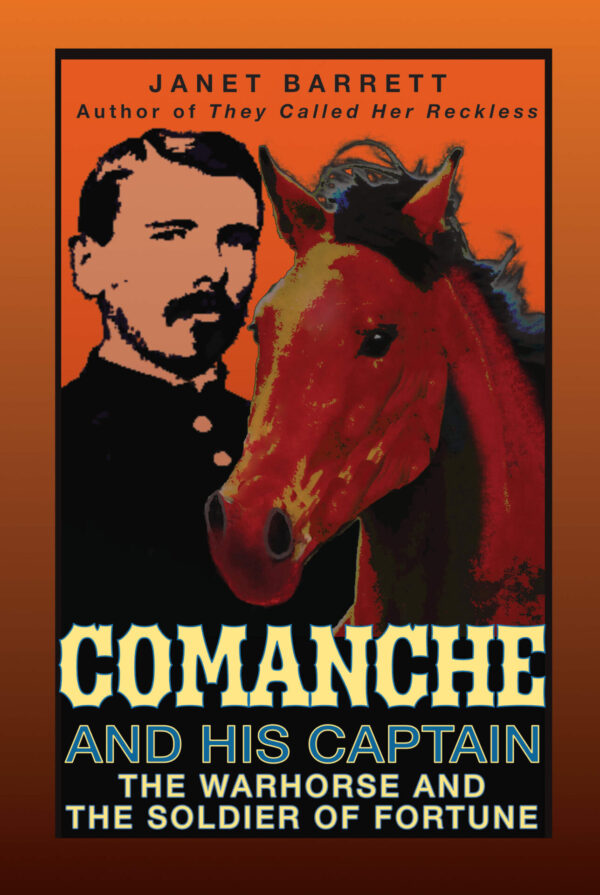 Soft covered book, Comanche and his Captain.