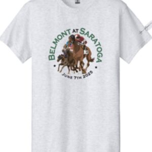 Ash tee- features "Belmont of Saratoga" top- June 7th, 2025 Bottom of circle-3 race horses in middle of circle
